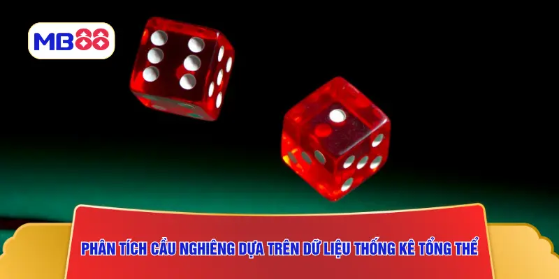 Phân tích cầu nghiêng dựa trên dữ liệu thống kê tổng thể